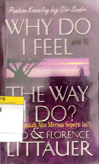 Image of Why Do I Feel The Way I Do?